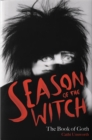 Image for Season of the Witch: The Book of Goth