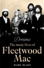 Image for Dreams : The A to Z of Fleetwood Mac