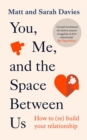 Image for You, Me and the Space Between Us