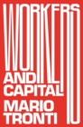 Image for Workers and Capital