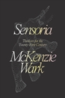 Image for Sensoria  : thinkers for the twenty-first century
