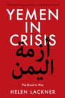 Image for Yemen in Crisis: Road to War