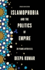 Image for Islamophobia and the Politics of Empire