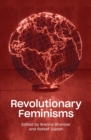 Image for Revolutionary Feminisms: Conversations on Collective Action and Radical Thought