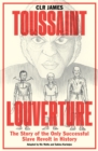 Image for Toussaint Louverture: The Story of the Only Successful Slave Revolt in History