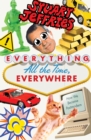 Image for Everything, All the Time, Everywhere: How We Became Postmodern