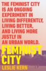 Image for Feminist city  : claiming space in a man-made world
