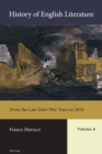 Image for History of English literature.: (From the late inter-war years to 2010) : Volume 8,