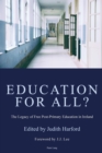 Image for Education for all?: the legacy of free post-primary education in Ireland