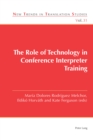 Image for The Role of Technology in Conference Interpreter Training