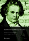 Image for Beethoven’s Irish Songs Revisited : Texts Chosen by Tomas O Suilleabhain Edited by Margaret O’Sullivan Farrell