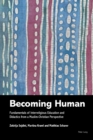 Image for Becoming human  : fundamentals of interreligious education and didactics from a Muslim-Christian perspective