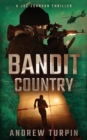 Image for Bandit Country : A Joe Johnson Thriller