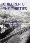 Image for Children of the Thirties