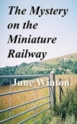 Image for The Mystery on the Miniature Railway