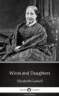 Image for Wives and Daughters by Elizabeth Gaskell - Delphi Classics (Illustrated).