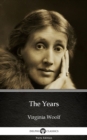 Image for Years by Virginia Woolf - Delphi Classics (Illustrated).