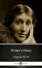 Image for Writer&#39;s Diary by Virginia Woolf - Delphi Classics (Illustrated).