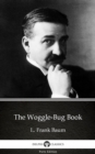 Image for Woggle-Bug Book by L. Frank Baum - Delphi Classics (Illustrated).