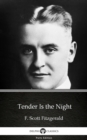 Image for Tender Is the Night by F. Scott Fitzgerald - Delphi Classics (Illustrated).