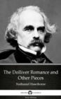 Image for Dolliver Romance and Other Pieces by Nathaniel Hawthorne - Delphi Classics (Illustrated).