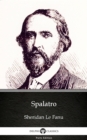 Image for Spalatro by Sheridan Le Fanu - Delphi Classics (Illustrated).
