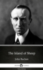 Image for Island of Sheep by John Buchan - Delphi Classics (Illustrated).