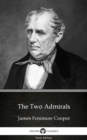 Image for Two Admirals by James Fenimore Cooper - Delphi Classics (Illustrated).