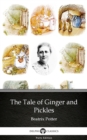 Image for Tale of Ginger and Pickles by Beatrix Potter - Delphi Classics (Illustrated).