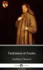 Image for Parlement of Foules by Geoffrey Chaucer - Delphi Classics (Illustrated).
