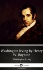 Image for Washington Irving by Henry W. Boynton by Washington Irving - Delphi Classics (Illustrated).