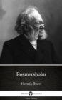Image for Rosmersholm by Henrik Ibsen - Delphi Classics (Illustrated).