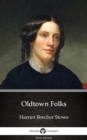 Image for Oldtown Folks by Harriet Beecher Stowe - Delphi Classics (Illustrated).