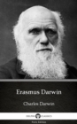 Image for Erasmus Darwin by Charles Darwin - Delphi Classics (Illustrated).