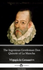 Image for Ingenious Gentleman Don Quixote of La Mancha by Miguel de Cervantes - Delphi Classics (Illustrated).