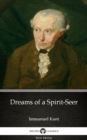 Image for Dreams of a Spirit-Seer by Immanuel Kant - Delphi Classics (Illustrated).