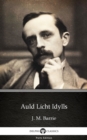 Image for Auld Licht Idylls by J. M. Barrie - Delphi Classics (Illustrated).