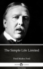 Image for Simple Life Limited by Ford Madox Ford - Delphi Classics (Illustrated).