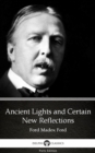 Image for Ancient Lights and Certain New Reflections by Ford Madox Ford - Delphi Classics (Illustrated).