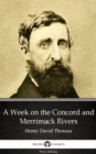 Image for Week on the Concord and Merrimack Rivers by Henry David Thoreau - Delphi Classics (Illustrated).