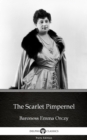 Image for Scarlet Pimpernel by Baroness Emma Orczy - Delphi Classics (Illustrated).