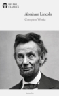 Image for Delphi Complete Works of Abraham Lincoln (Illustrated)