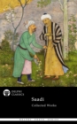 Image for Delphi Collected Works of Saadi (Illustrated)