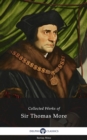 Image for Delphi Collected Works of Sir Thomas More (Illustrated)
