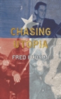 Image for Chasing utopia
