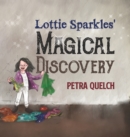 Image for Lottie Sparkles&#39; magical discovery