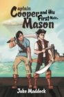 Image for Captain Cooper and His First Mate, Mason
