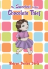Image for The Sweetest Littlest Chocolate Thief