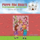 Image for Poppy And Noah&#39;s Playground Adventures - Castle In The Sky