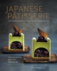 Image for Japanese patisserie: exploring the beautiful and delicious fusion of East meets West